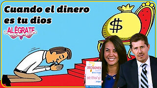 Cuando el dinero es tu dios - Alégrate