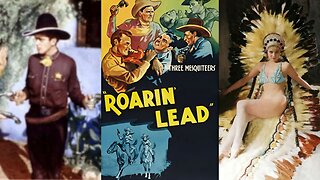 ROARIN' LEAD (1936) Robert Livingston, Ray Corrigan & Christine Maple | Drama, Western | B&W