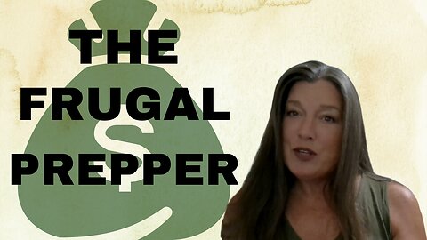 WHAT IS A FRUGAL PREPPER? Are YOU one?