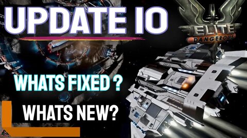 Update 10 Whats Fixed Elite Dangerous Odyssey and HORIZONS Updates
