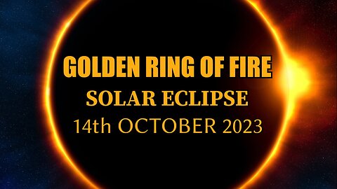 Golden Ring of Fire, Solar Eclipse, 14th October 2023