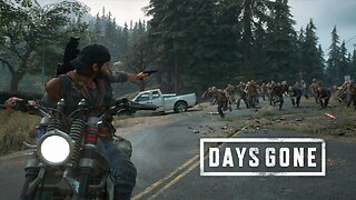 Days Gone (Sawmill Horde)