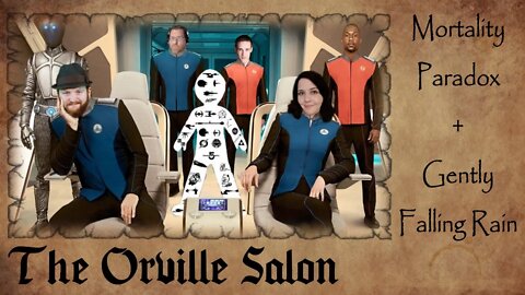 The Orville Salon Part 2 | A "Morality Paradox" and "Gently Falling Rain" Discussion