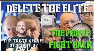 Delete the Elite - The People Fight Back