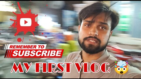 My First Vlog A day with family 🤯😍need your humble support