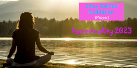 RECOVER your spiritual breath with Chay Guided Meditation (PRAYER)