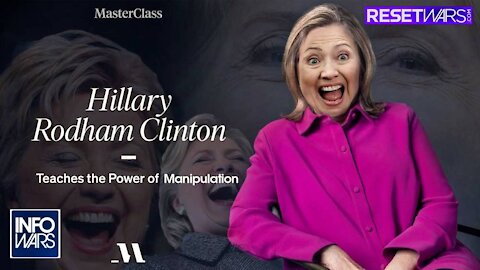 How Does Hillary Clinton's Newly Launched Masterclass Stack Up to Reset Wars?