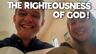 SUNDAY SERMON: THE RIGHTEOUSNESS OF GOD