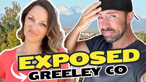 ULTIMATE GUIDE to Greeley Colorado | Everything You Must Know!!!