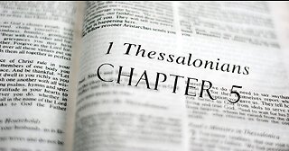 1 Thessalonians 5 - 2023 July 9 - Pastor Wayne Cash