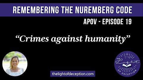 Remembering the Nuremberg Code | Danette Lane