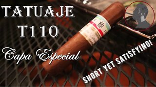 Tatuaje T110 Capa Especial, Jonose Cigars Review