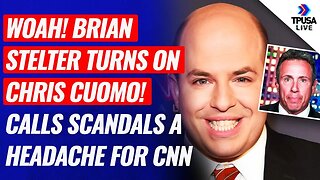 Brian Stelter: Chris Cuomo Scandals Were A Never Ending Headache For CNN