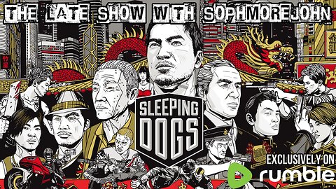 Don Giovanni | Episode 2 | Sleeping Dogs - The Late Show With sophmorejohn