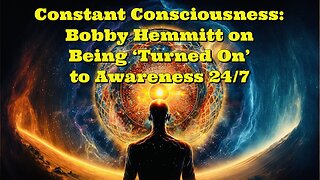 Bobby Hemmitt: Constant Consciousness