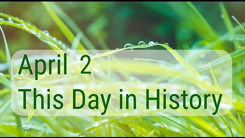 This Day in History, April 2