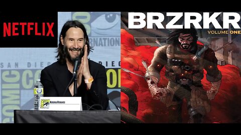 Keanu Reeves BRZRKR Comic Receiving An Anime Movie & An Anime Series at Netflix