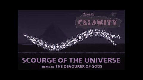 Scourge of The Universe (Remix) - Terraria Calamity