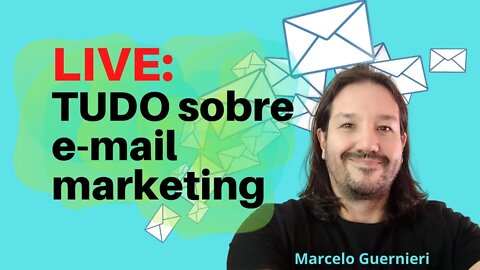 TUDO sobre e-mail marketing | Como fazer Email Marketing