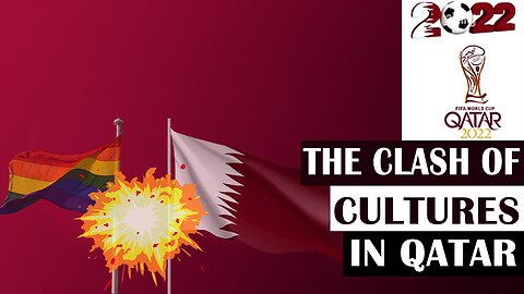 THE CLASH OF CULTURES IN QATAR