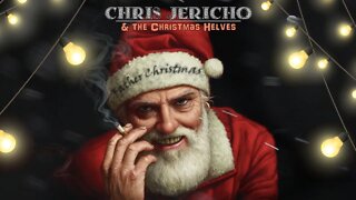 “Father Christmas” By Chris Jericho & The Christmas Helves