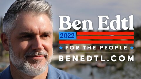 Ben Edtl for the People Campaign Ad