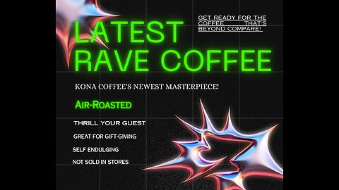 The Latest Rave of Kona Kcup Coffee