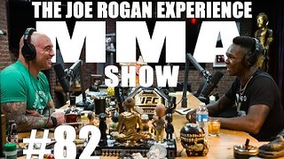 JRE MMA Show #82 with Israel Adesanya