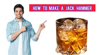 How to make a jack hammer cocktail