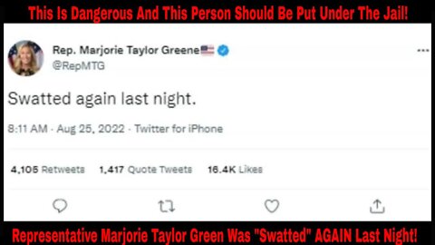 Rep. Marjorie Taylor Green Swatted AGAIN Last Night!