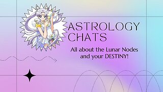 Astrology Chats LIVE The Replay for the WOLF Cancer Full Moon