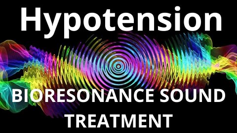 Hypotension _Resonance therapy session_BIORESONANCE SOUND THERAPY