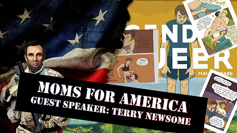 Moms for America fight for the children Guest Speaker Terry Newsome