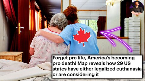 Canadian Healthcare Coming to a State Near YOU! Medically Assisted Suicide SPREADING!