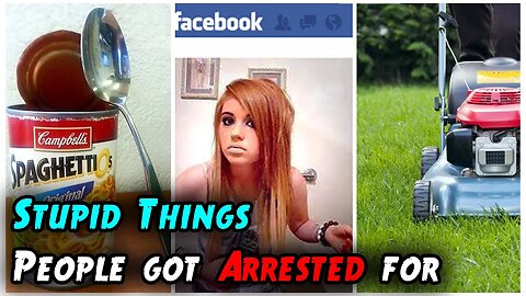 Stupid Things People Got ARRESTED For - TRUE STORIES Strange But True