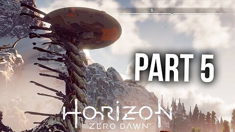 HORIZON ZERO DAWN Walkthrough Gameplay Part 5 | Epic Battles & Hidden Secrets
