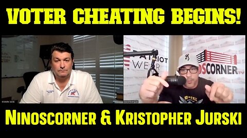 Ninoscorner & Kristopher Jurski - VOTER CHEATING BEGINS!