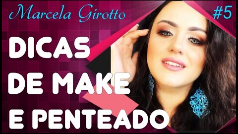 #5 - DICAS DE MAQUIAGEM E PENTEADO com Marcela Girotto - 9/10/20 - @programaavidaeassim