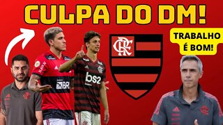 🔴O TRABALHO DE PAULO SOUSA É BOM? | NOTÍCIAS DO FLAMENGO | DM É RESPONSÁVEL!