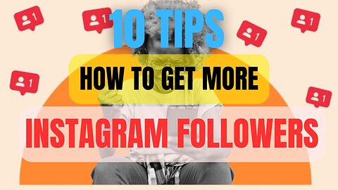 10 Tips how to get more Instagram Followers! (Instagram Account Growth Secrets in the Description!)