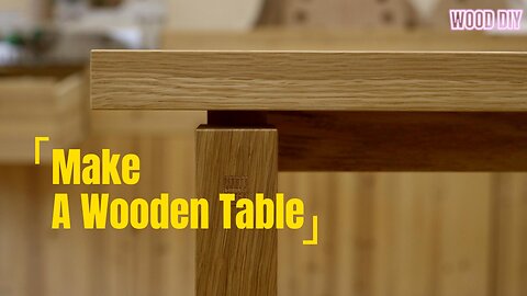 [WOOD DIY] Make A Wooden Table #diy #woodworking #woodworking #woodcarving #wood #handmade