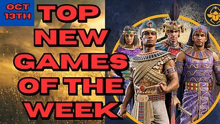 Top New Games of the Week:13th October 2023| Game Siren #totalwarpharaoh #lordsofthefallen #newgames