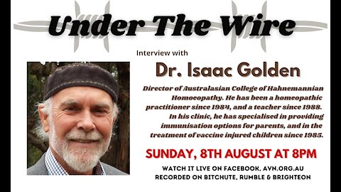 Under the Wire - Dr Isaac Golden: homeopathy, politics, disease prevention