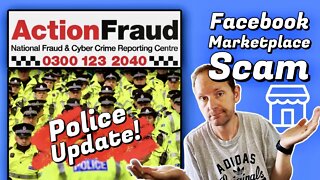 An Update From The Police & Action Fraud | Facebook Marketplace Scam | eBay UK Reseller 2021