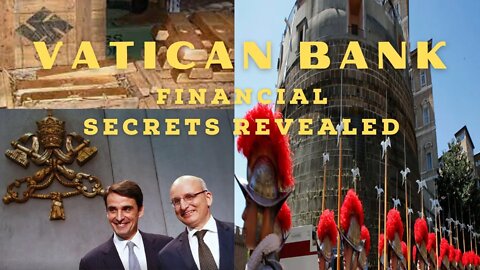 Vatican Bank -Financial Secrets Revealed