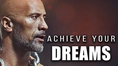 ACHIEVE YOUR DREAMS - MOTIVATIONAL SPEECH