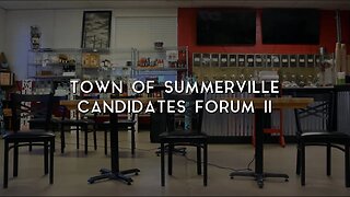 2023 Town of Summerville Candidates Forum II