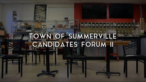 2023 Town of Summerville Candidates Forum II