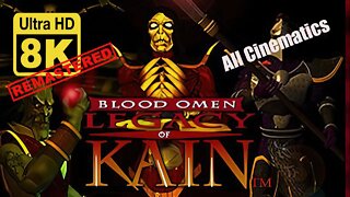 Legacy of Kain: Blood Omen PSX - Story (All Cutscenes) 8k (Remastered with Neural Network AI)