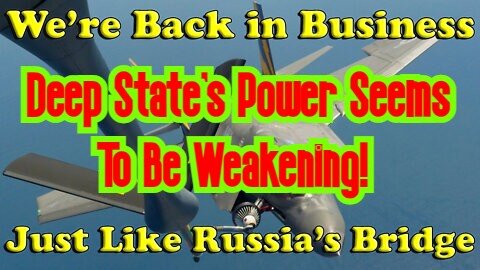 Deep State's Power Seems To Be Weakening! We're Back In Business!